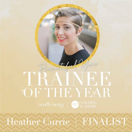 Heather Currie - Beautiful You Coaching Academy Award Finalist